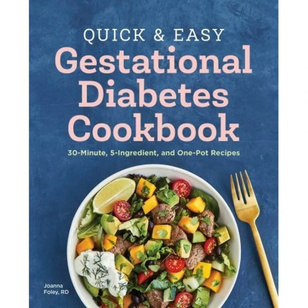 Quick and Easy Gestational Diabetes Cookbook :‎ 30-Minute, 5-Ingredient, and...